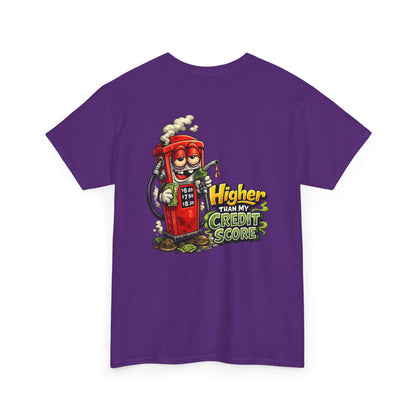 "Higher Than My Credit Score" Retro Gas Pump Graphic Tee