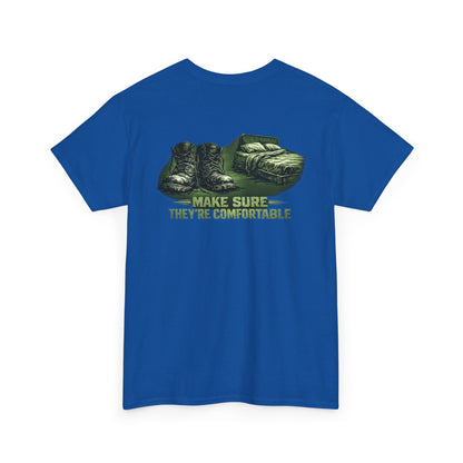 Graphic Tee — 'Make Sure They're Comfortable'