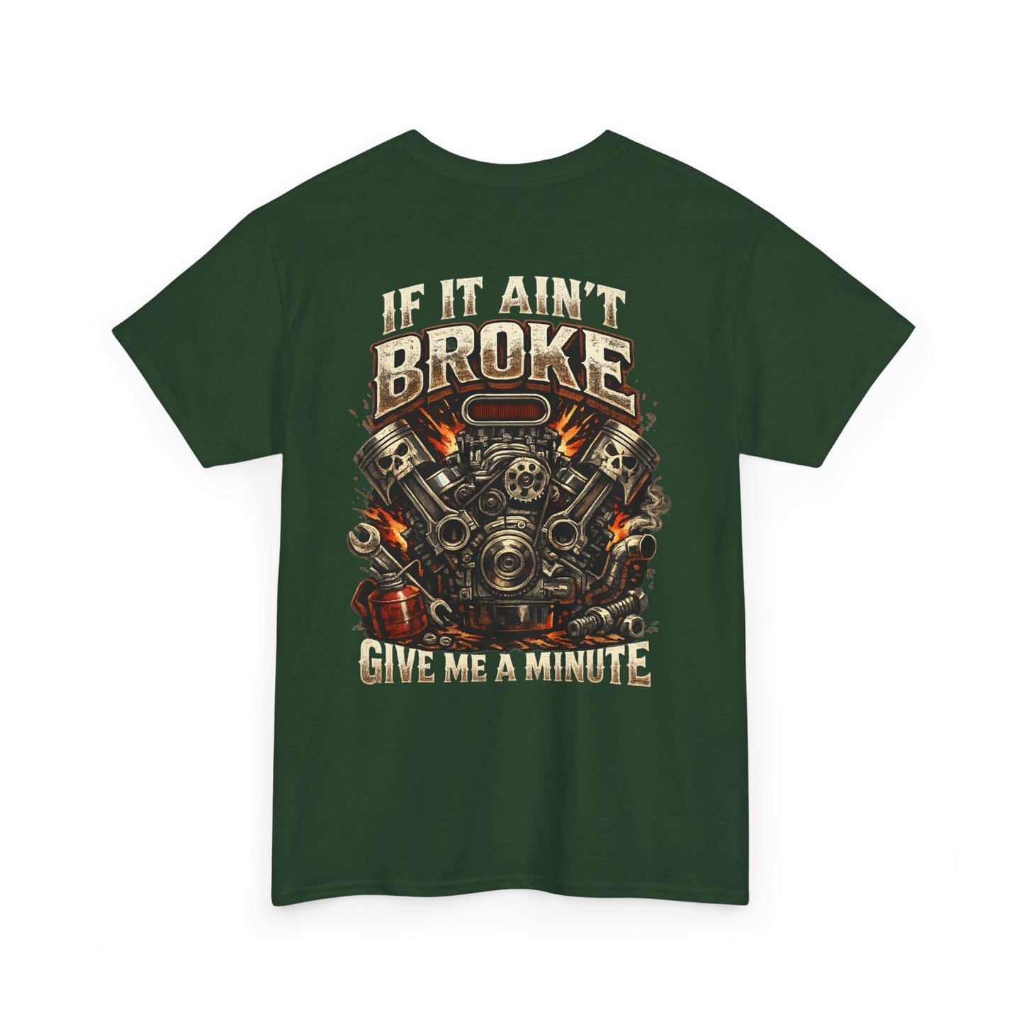 'If It Ain't Broke Give Me A Minute' Vintage Engine Tee