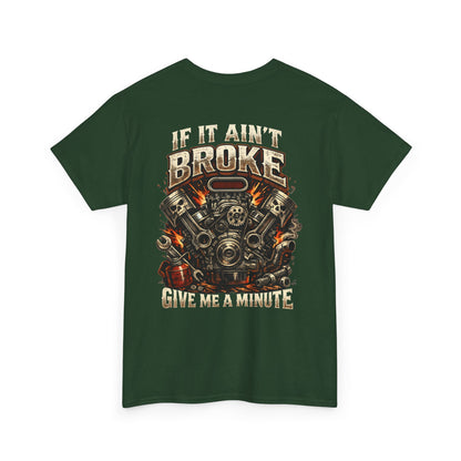 'If It Ain't Broke Give Me A Minute' Vintage Engine Tee