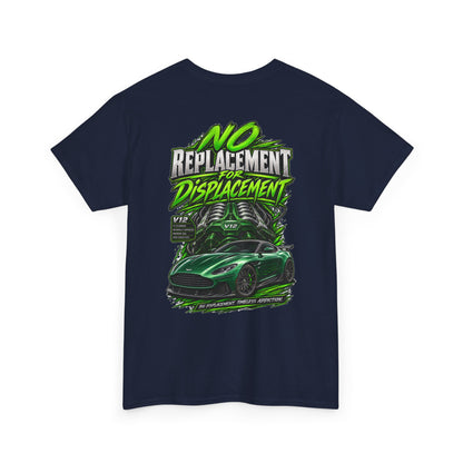 "No Replacement, No Displacement" Graphic Tee