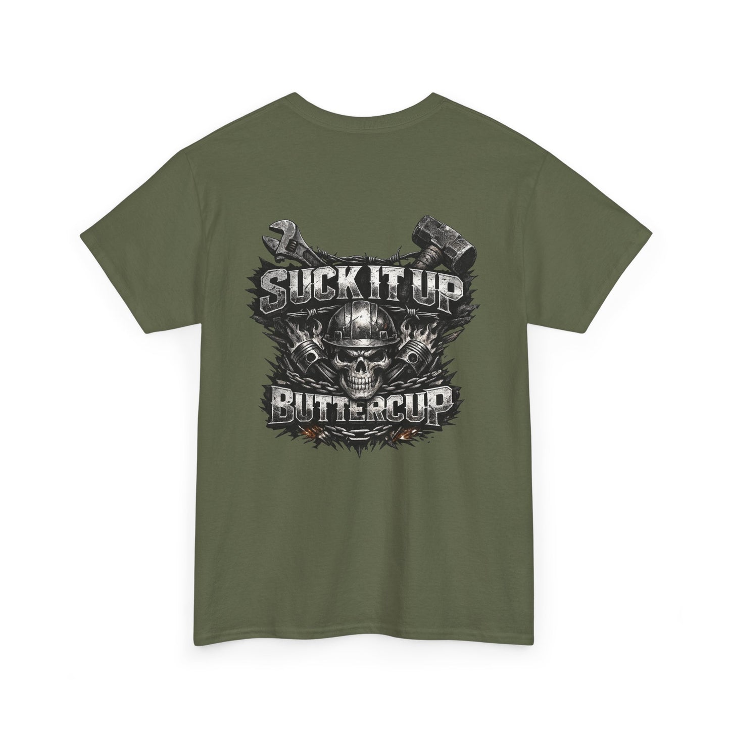 Suck It Up Buttercup Graphic Tee