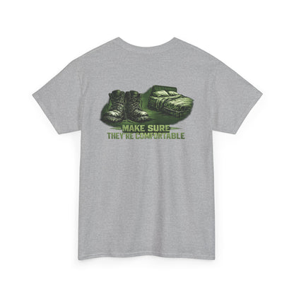 Graphic Tee — 'Make Sure They're Comfortable'