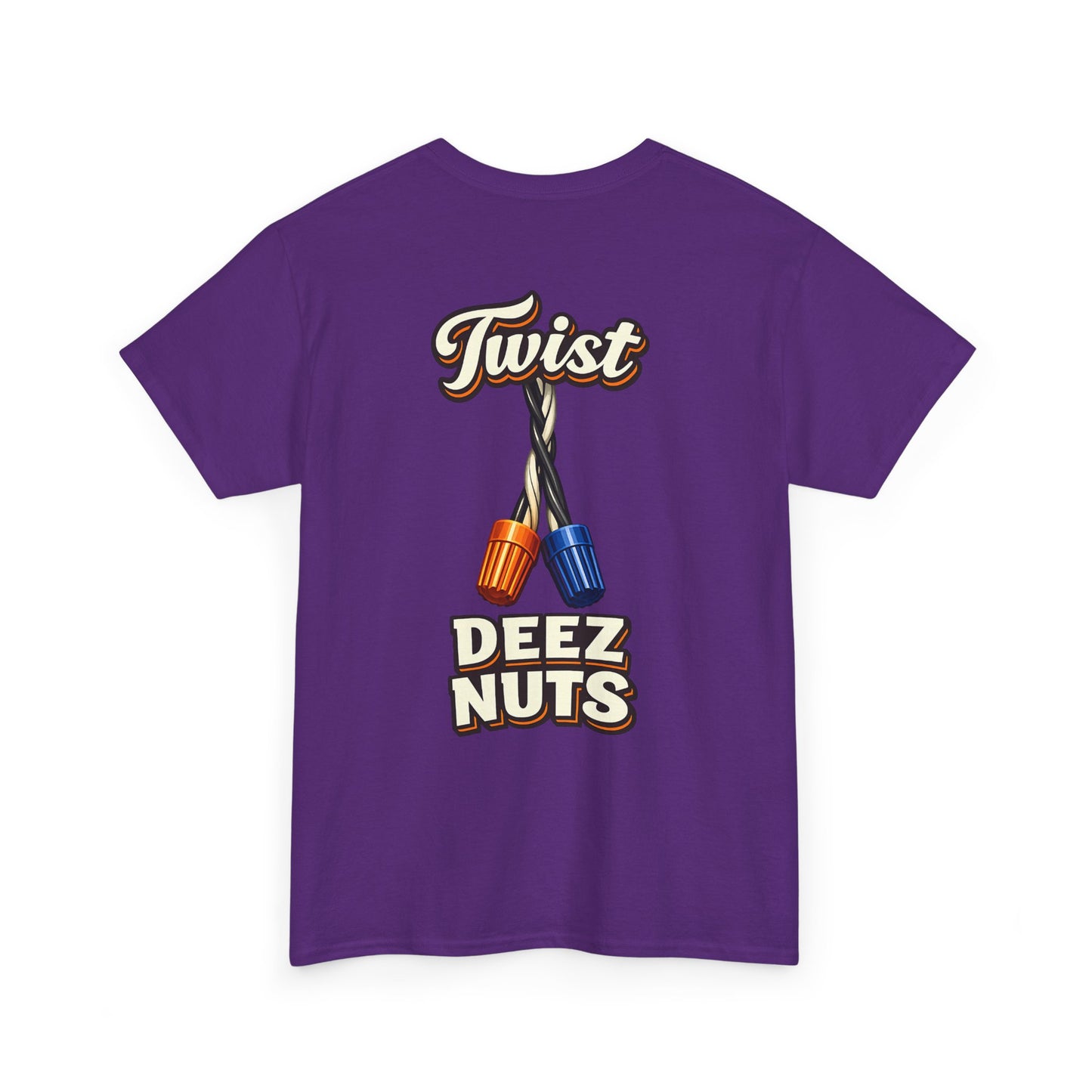 "Twist Deez Nuts" Graphic Tee