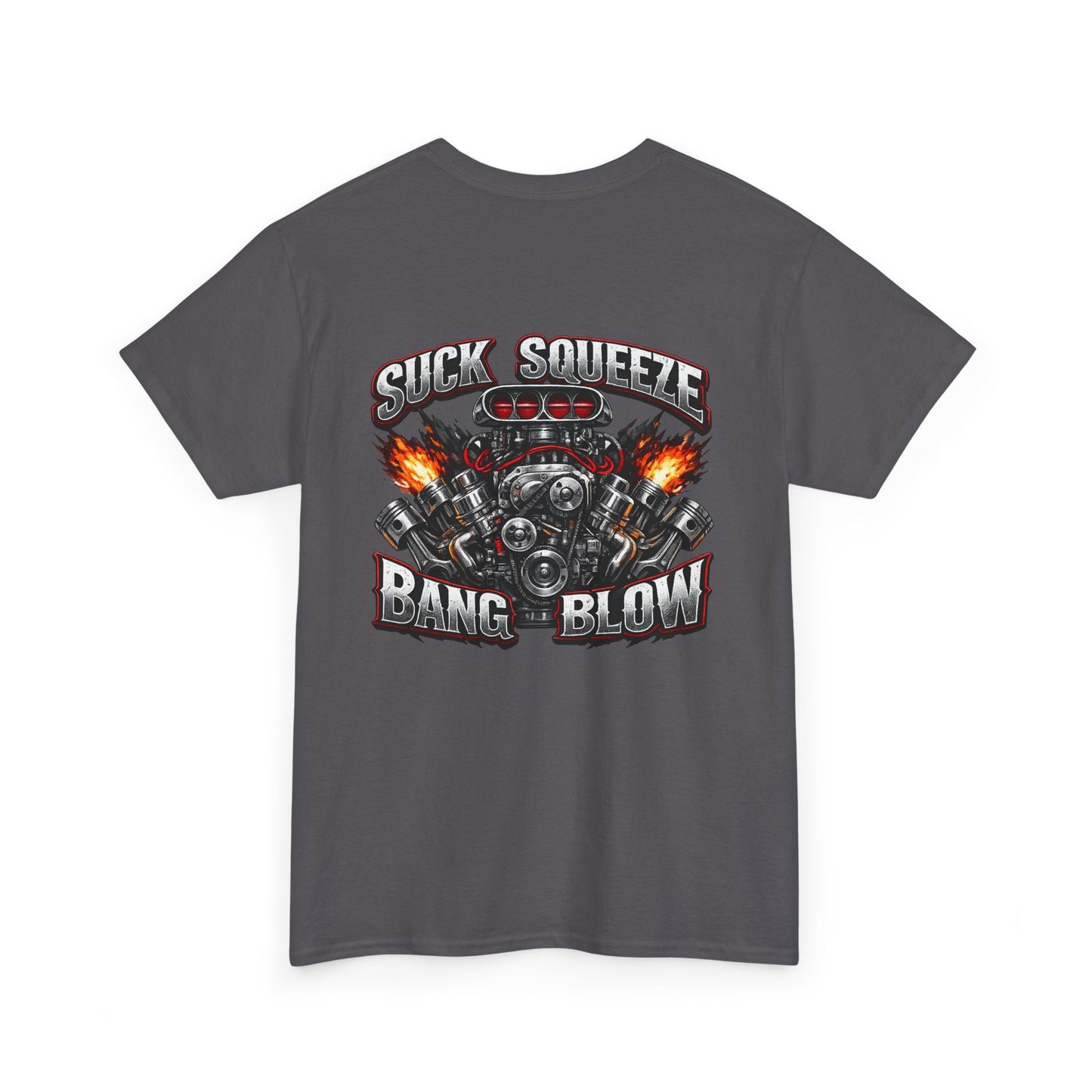 Engine V8 Graphic Tee — "Suck Squeeze Bang Blow"