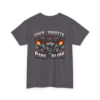 Engine V8 Graphic Tee — "Suck Squeeze Bang Blow"