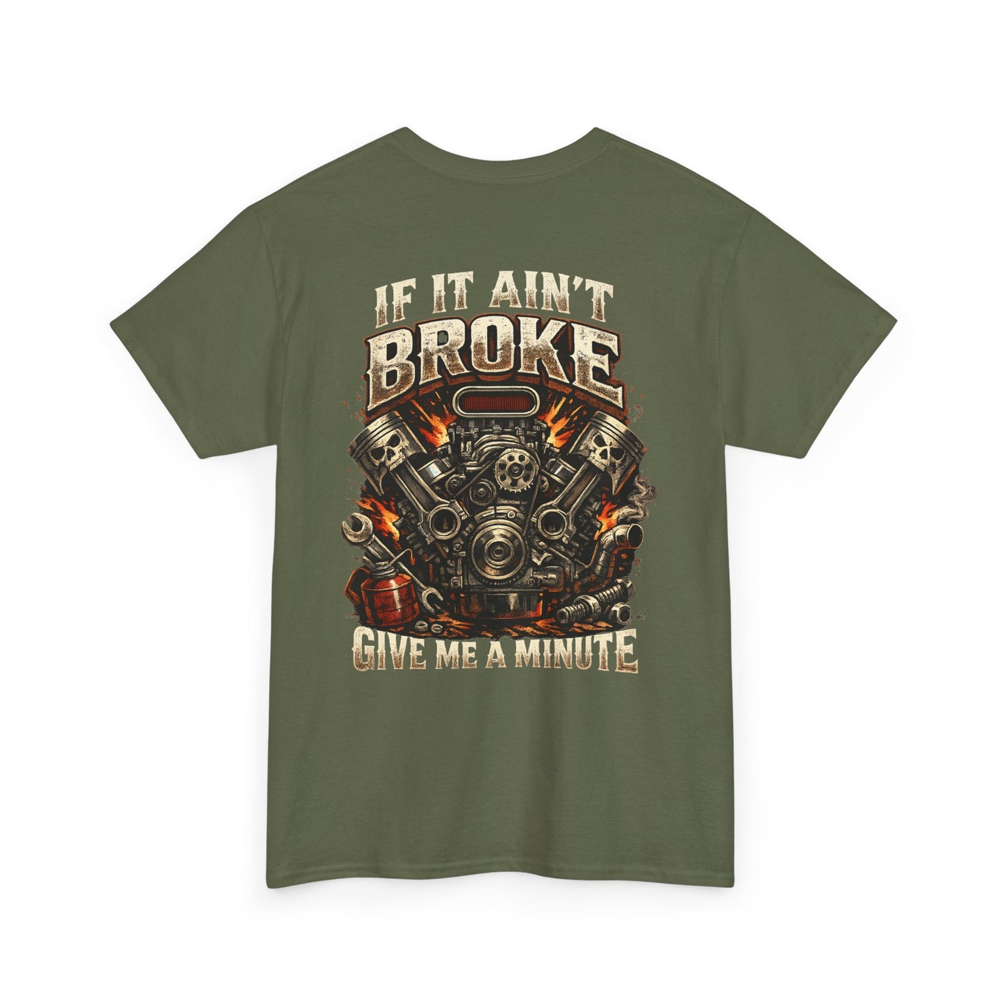 'If It Ain't Broke Give Me A Minute' Vintage Engine Tee