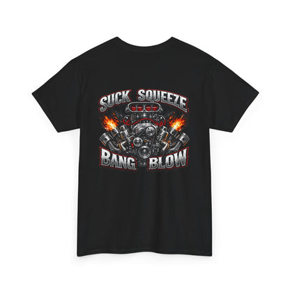 Engine V8 Graphic Tee — "Suck Squeeze Bang Blow"