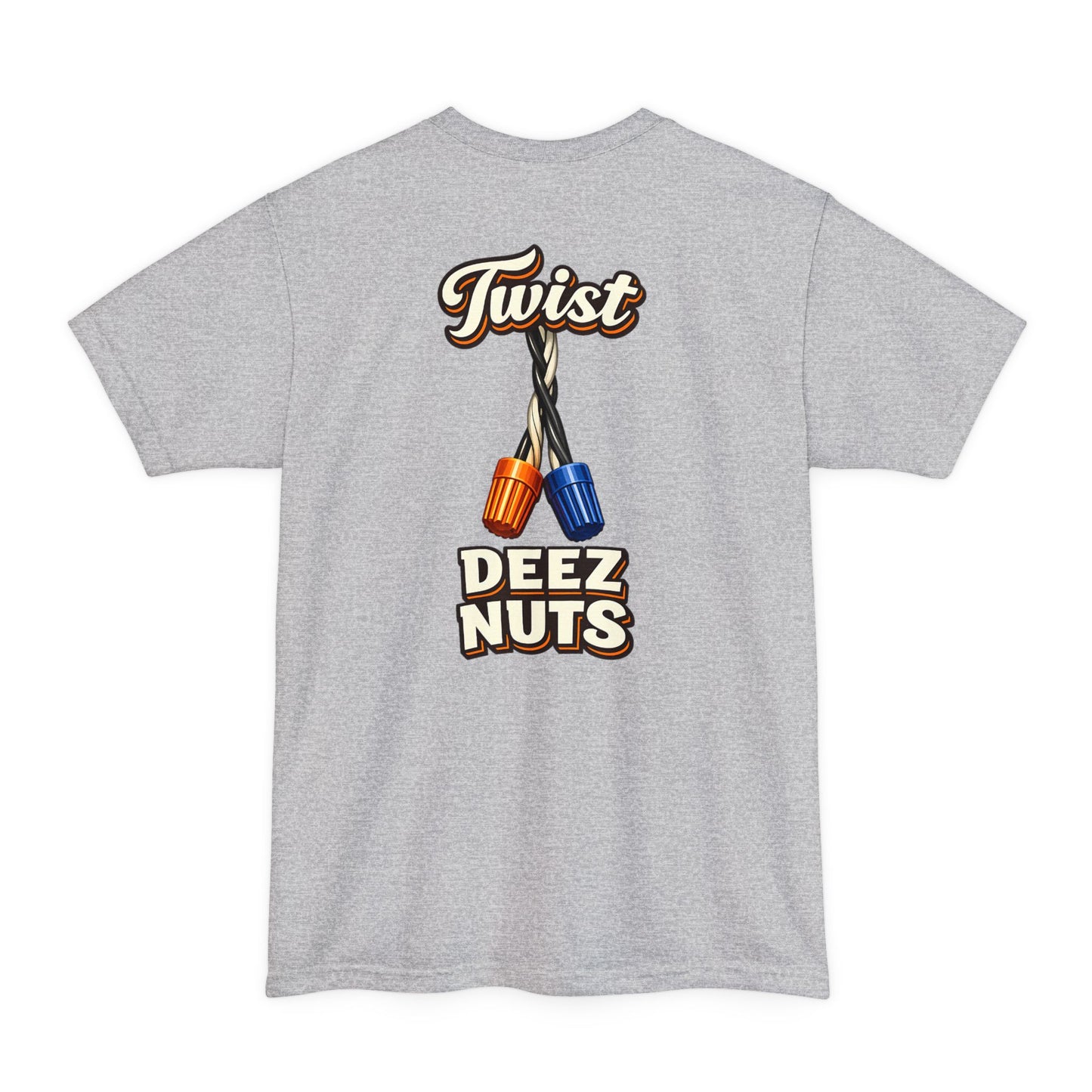 Twist Deez Nuts Tall Tee