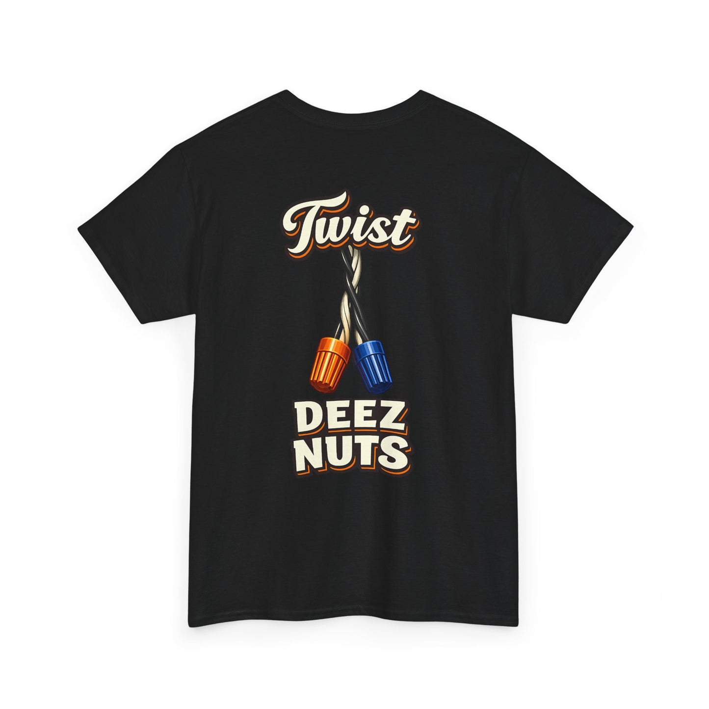 "Twist Deez Nuts" Graphic Tee