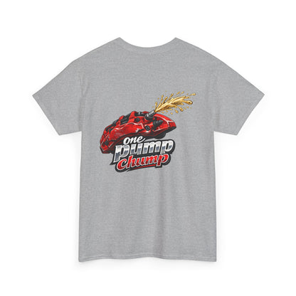 T-Shirt - "One Pump Chump" Brake Caliper Back Print Tee