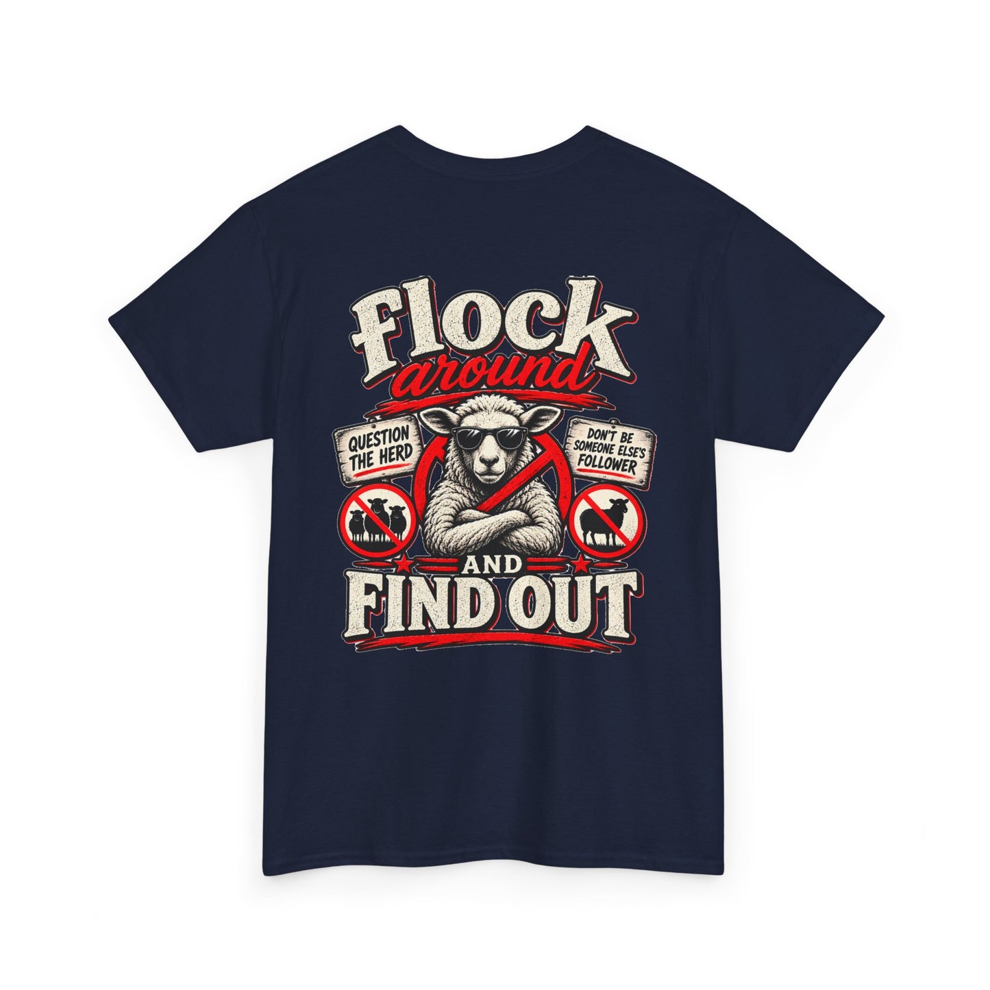 'Flock Around and Find Out' Graphic Tee