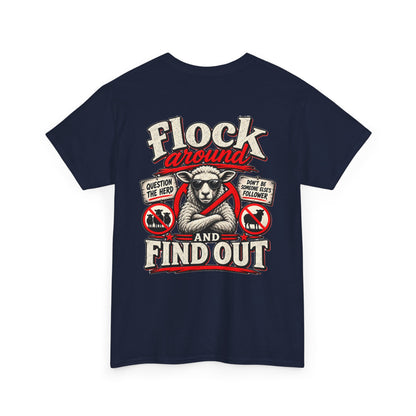 'Flock Around and Find Out' Graphic Tee