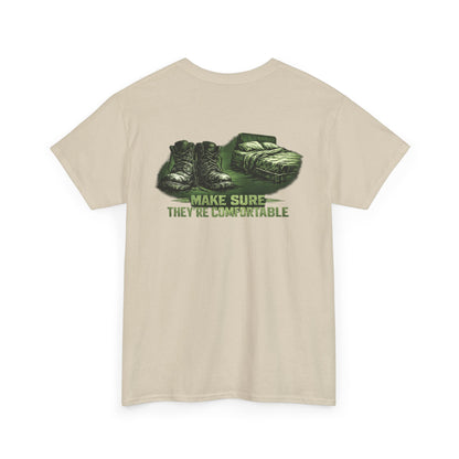 Graphic Tee — 'Make Sure They're Comfortable'