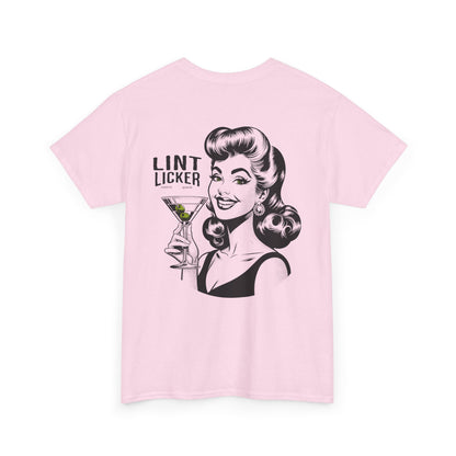 T-Shirt — 'Lint Licker' Retro Pinup Tee (Vintage Cocktail Graphic)