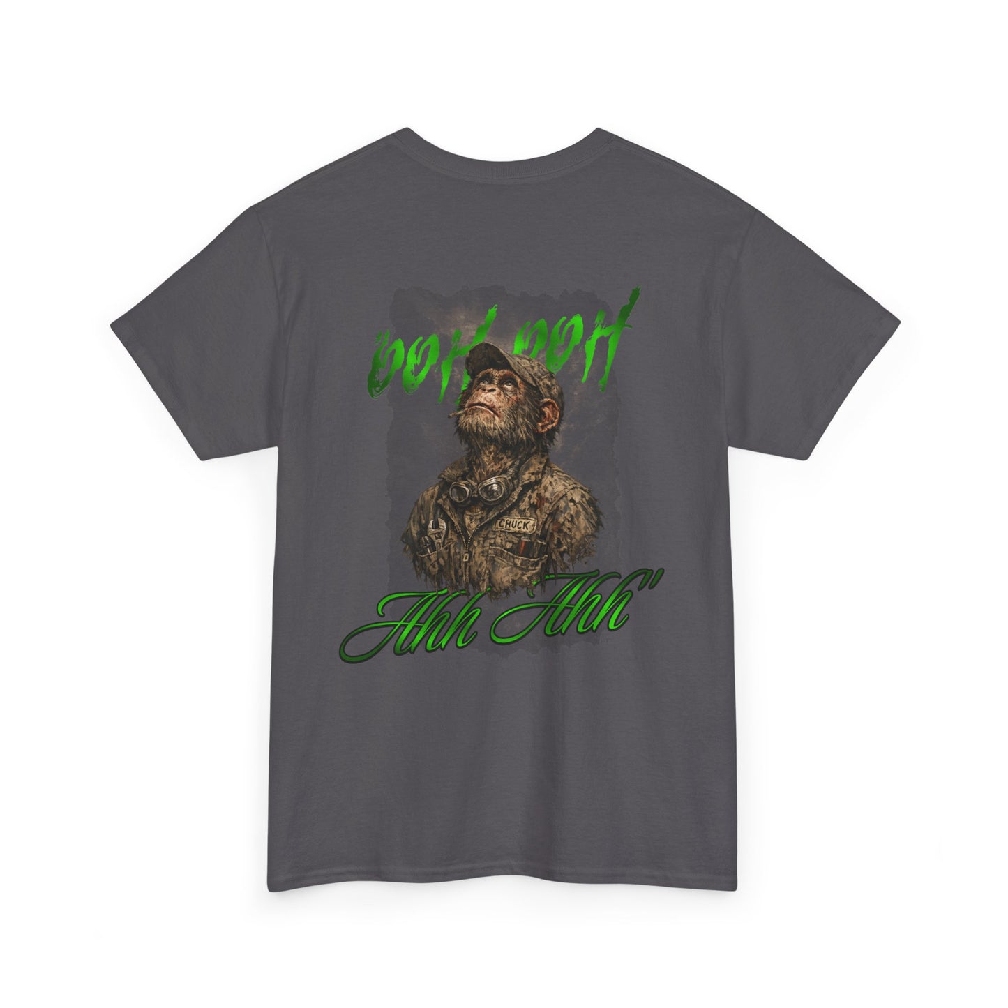 T-Shirt — "Ooh Ooh Ahh Ahh"