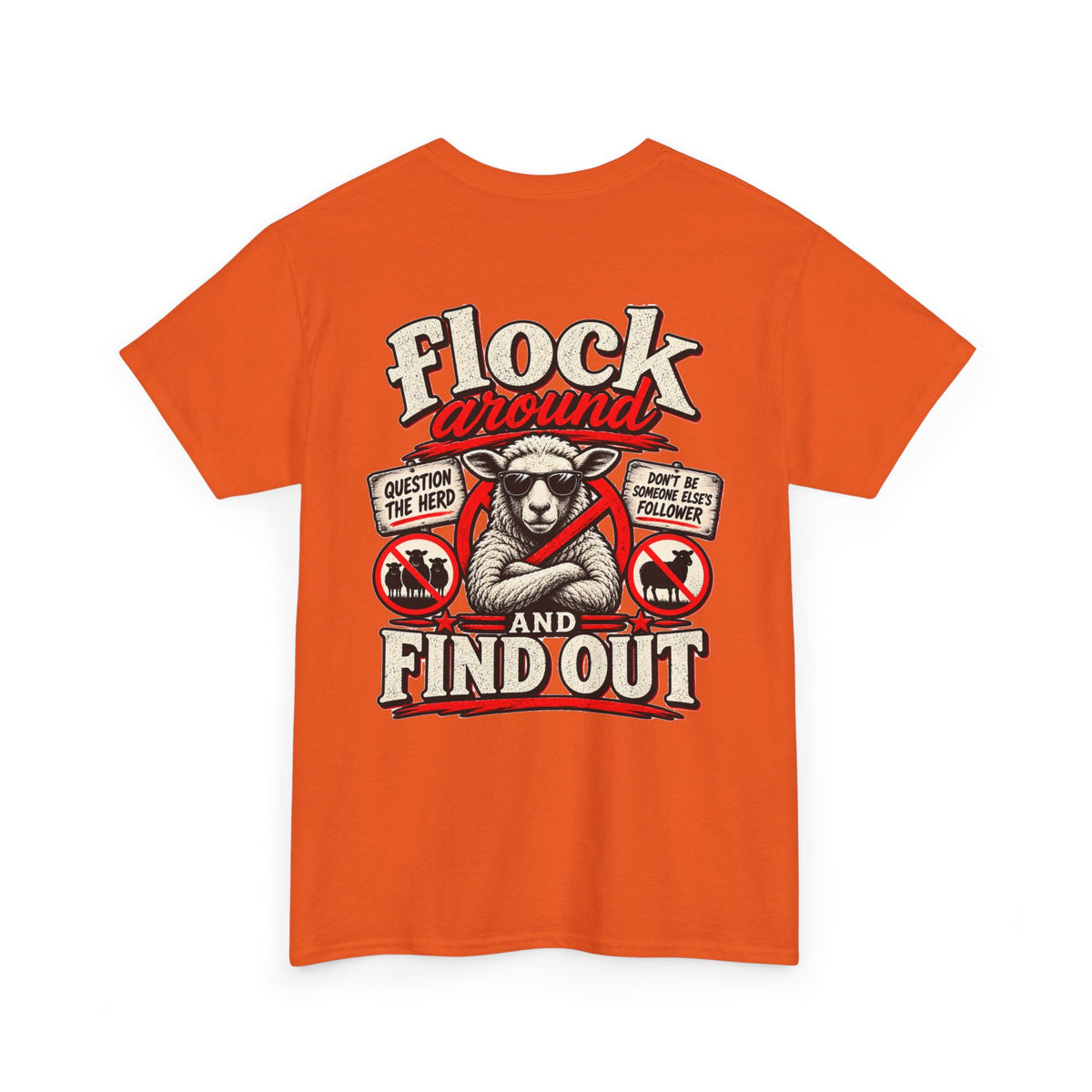 'Flock Around and Find Out' Graphic Tee