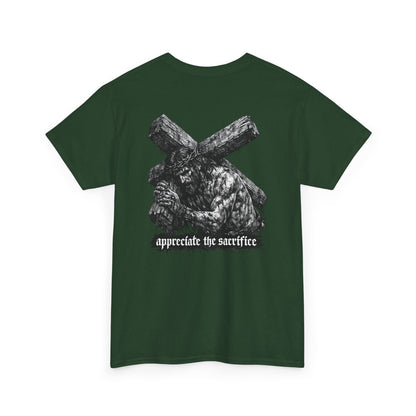 Graphic Tee — 'Appreciate the Sacrifice'
