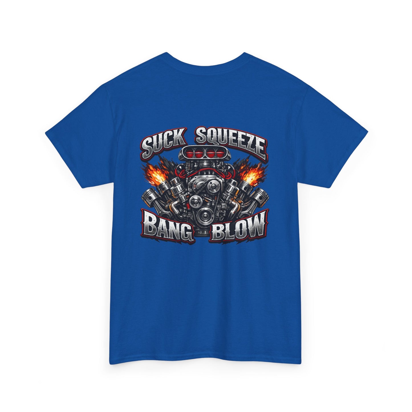 Engine V8 Graphic Tee — "Suck Squeeze Bang Blow"