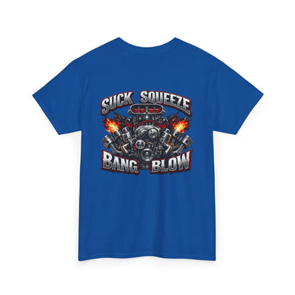 Engine V8 Graphic Tee — "Suck Squeeze Bang Blow"