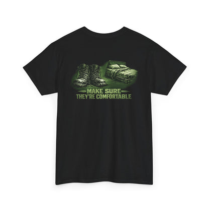 Graphic Tee — 'Make Sure They're Comfortable'
