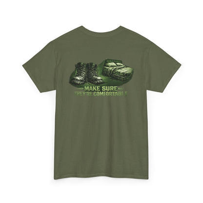 Graphic Tee — 'Make Sure They're Comfortable'