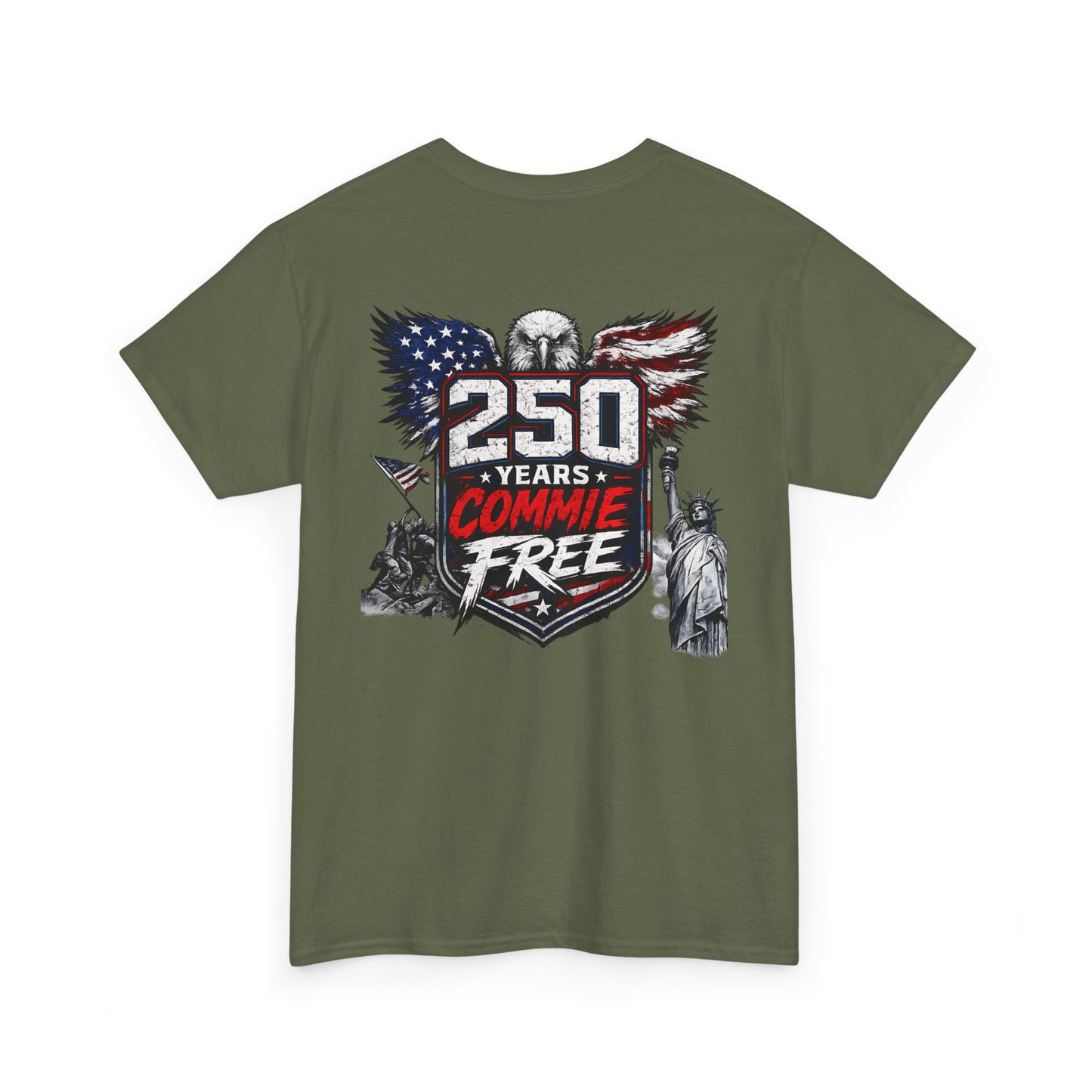 Patriotic "250 Years Commie Free" Tee