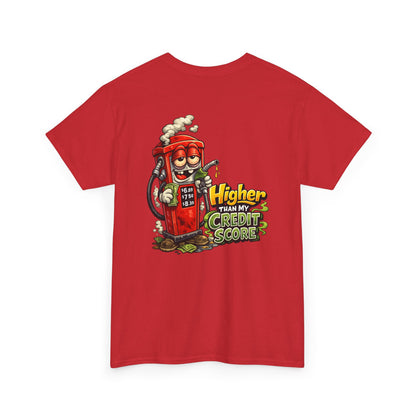 "Higher Than My Credit Score" Retro Gas Pump Graphic Tee