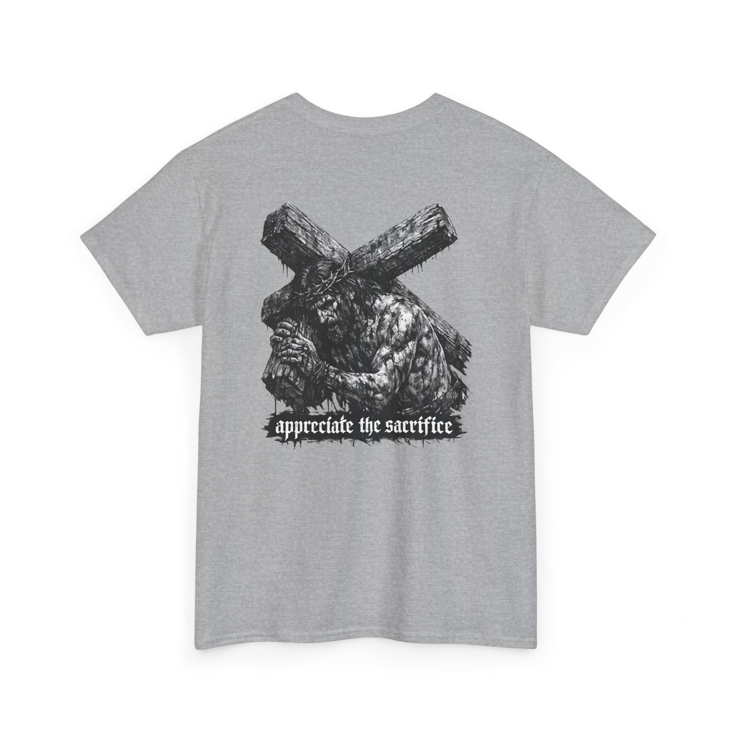 Graphic Tee — 'Appreciate the Sacrifice'