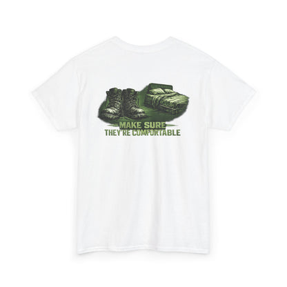 Graphic Tee — 'Make Sure They're Comfortable'