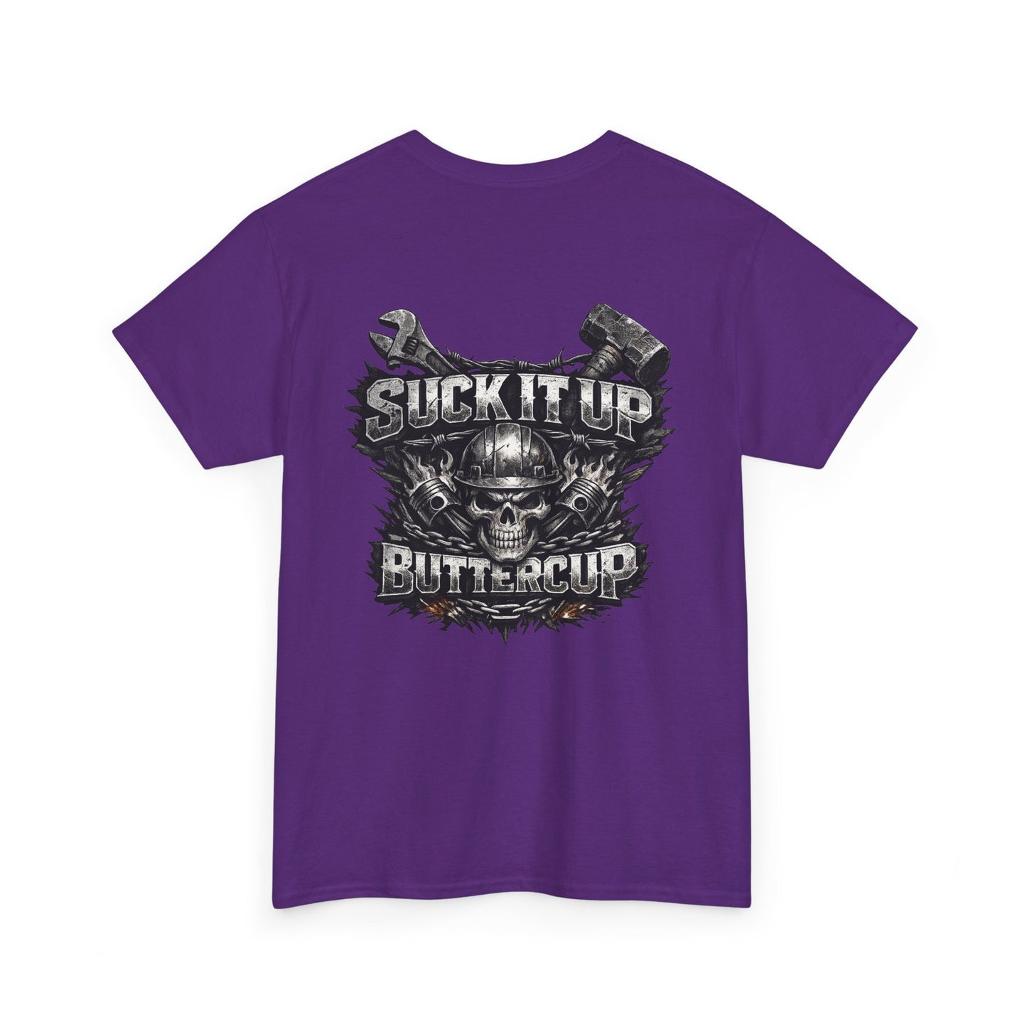 Suck It Up Buttercup Graphic Tee
