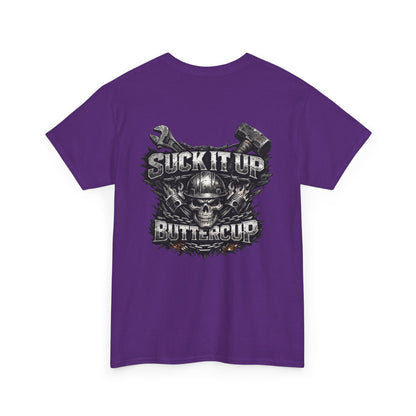 Suck It Up Buttercup Graphic Tee