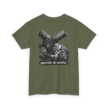 Graphic Tee — 'Appreciate the Sacrifice'