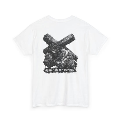Graphic Tee — 'Appreciate the Sacrifice'