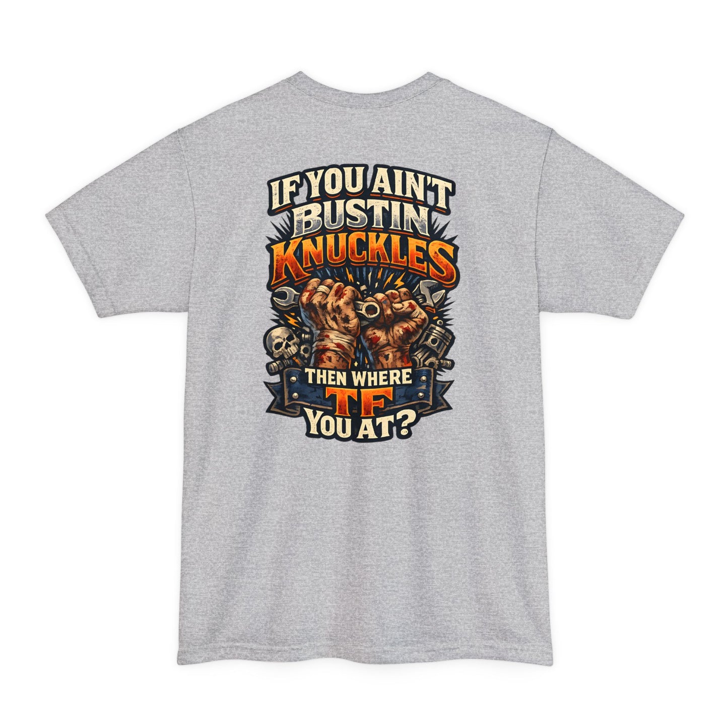 Busting Knuckles Tall Tee