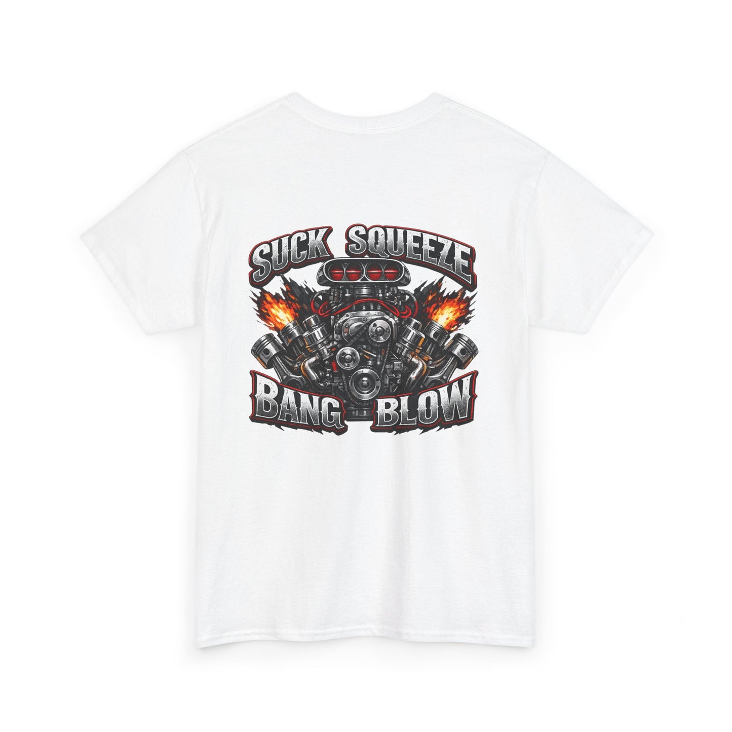 Engine V8 Graphic Tee — "Suck Squeeze Bang Blow"
